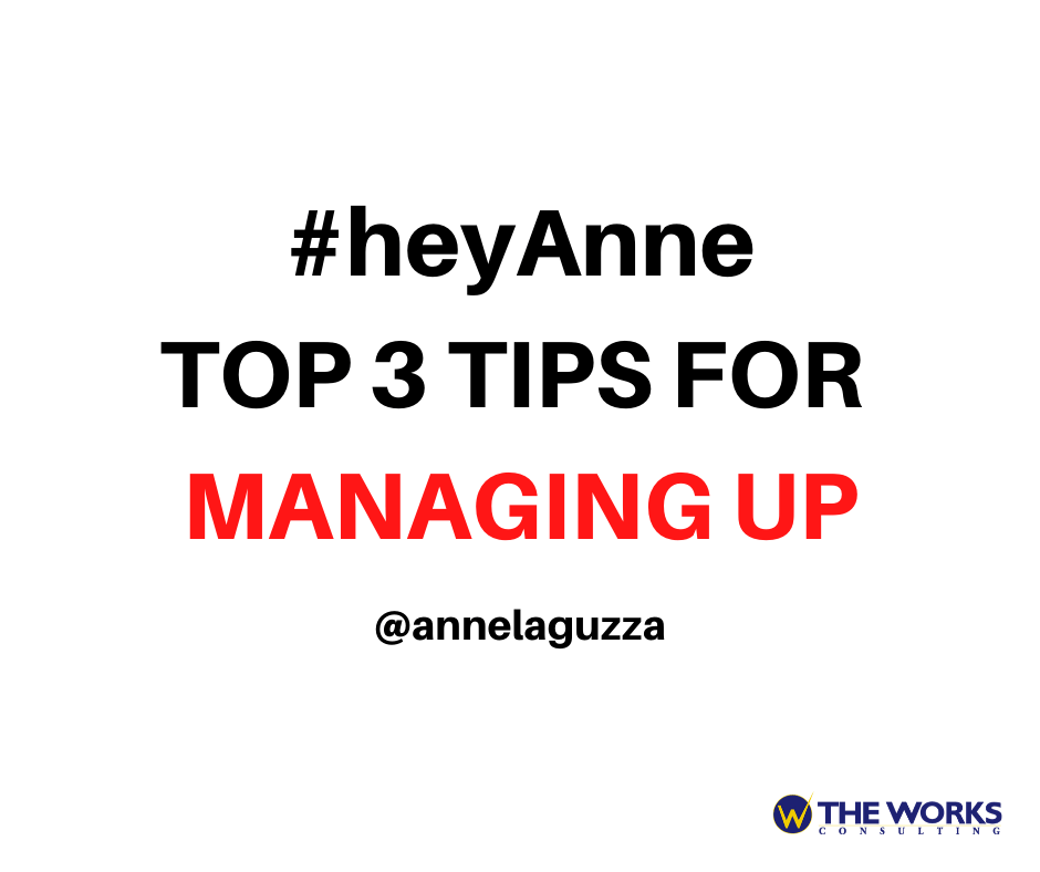 Top 3 tips for managing up